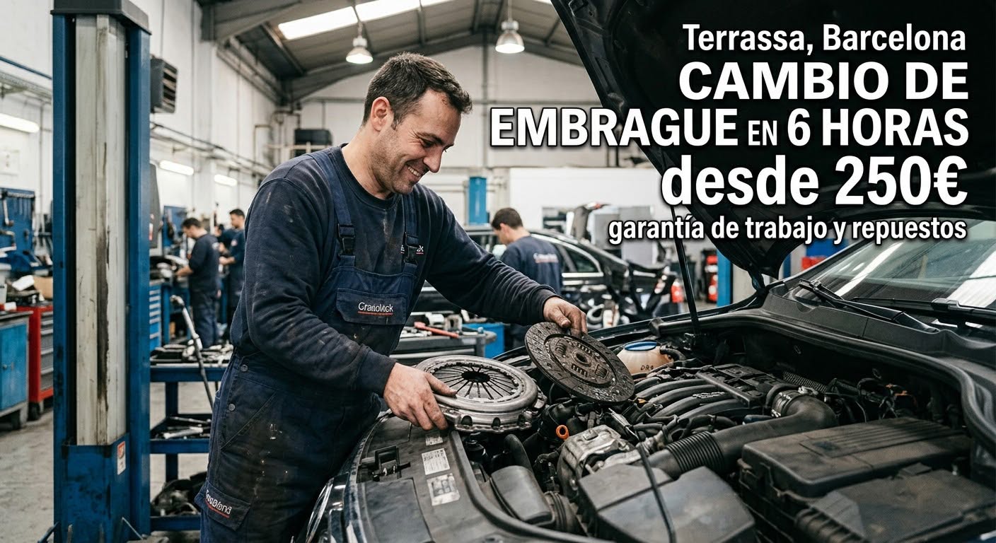 Cambio de Embrague en Terrassa